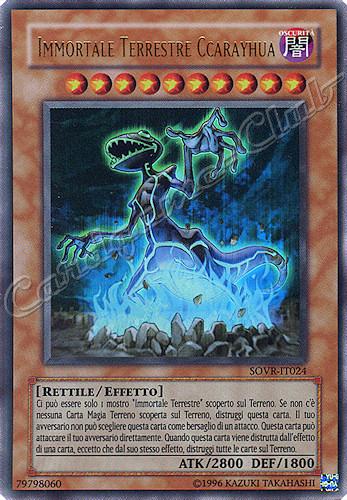 SOVR-IT024 Immortale Terrestre Ccarayhua ultra rara Unlimited (IT) -NEAR MINT-