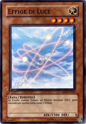 TAEV-IT037 Effige di Luce comune Unlimited (IT) -NEAR MINT-