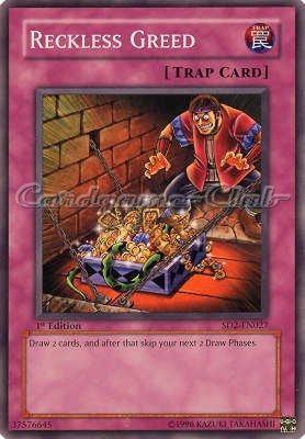 SD2-EN027 Reckless Greed comune 1st edition -NEAR MINT-