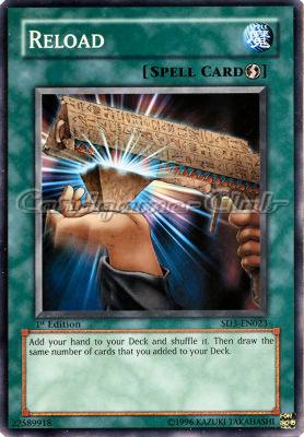 SD3-EN023 Reload comune 1st edition -NEAR MINT-