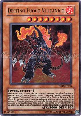 FOTB-IT008 Destino Fuoco Vulcanico ultra rara Unlimited (IT) -NEAR MINT-