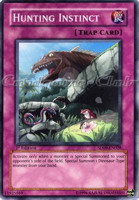 SD09-EN028 Hunting Instinct comune 1st edition -NEAR MINT-