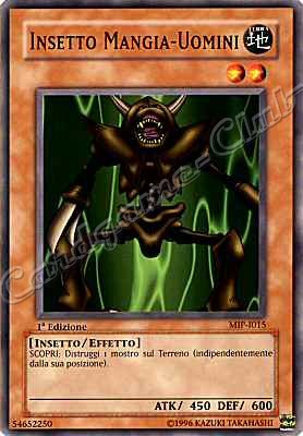 MIP-I015 Insetto Mangia-Uomini comune 1a Edizione (IT) -NEAR MINT-