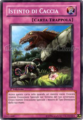 SD09-IT028 Istinto di Caccia comune 1a Edizione (IT) -NEAR MINT-