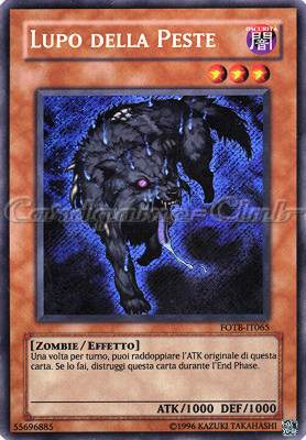 FOTB-IT065 Lupo della Peste rara segreta Unlimited (IT) -NEAR MINT-