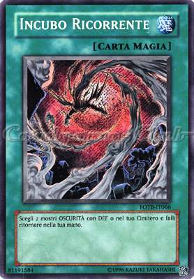 FOTB-IT066 Incubo Ricorrente rara segreta Unlimited (IT) -NEAR MINT-