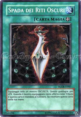 FOTB-IT067 Spada dei Riti Oscuri rara segreta Unlimited (IT) -NEAR MINT-