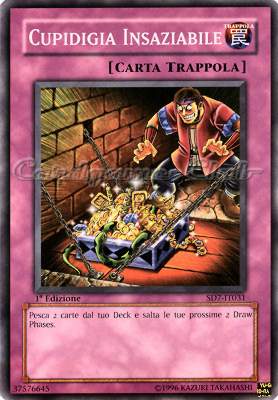 SD7-IT031 Cupidigia Insaziabile comune 1a Edizione (IT) -NEAR MINT-