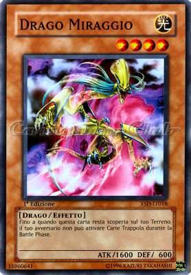 YSD-IT018 Drago Miraggio comune 1a Edizione (IT) -NEAR MINT-