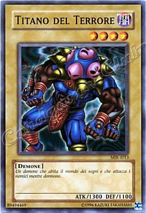 MIK-I013 Titano del Terrore comune Unlimited (IT) -NEAR MINT-