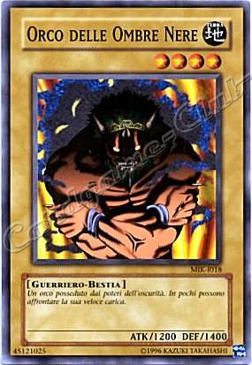 MIK-I018 Orco delle Ombre Nere comune Unlimited (IT) -NEAR MINT-