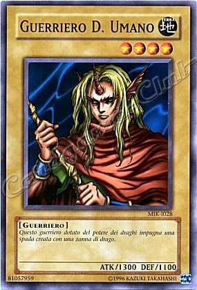 MIK-I028 Guerriero D. Umano comune Unlimited (IT) -NEAR MINT-