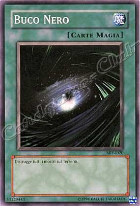 MIY-I020 Buco Nero comune Unlimited (IT) -NEAR MINT-