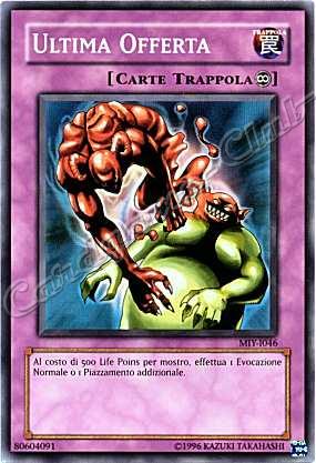 MIY-I046 Ultima Offerta comune Unlimited (IT) -NEAR MINT-