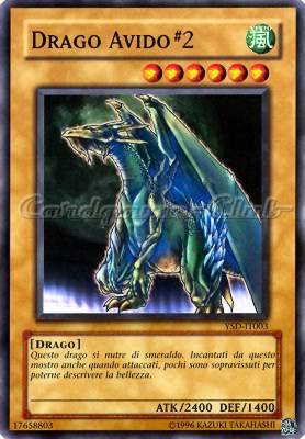YSD-IT003 Drago Avido #2 comune Unlimited (IT) -NEAR MINT-