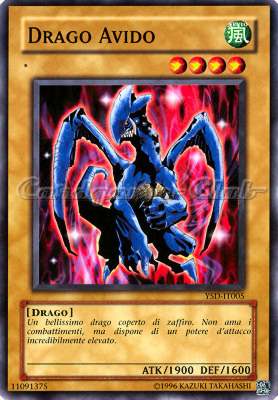 YSD-IT005 Drago Avido comune Unlimited (IT) -NEAR MINT-