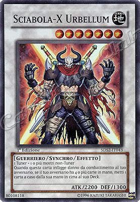 5DS2-IT043 Sciabola-X Urbellum super rara 1a Edizione (IT) -NEAR MINT-
