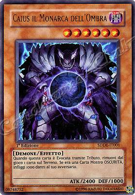 SDDE-IT001 Caius il Monarca dell'Ombra ultra rara 1a Edizione (IT) -NEAR MINT-