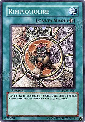 SDZW-IT027 Rimpicciolire comune 1a Edizione (IT) -NEAR MINT-