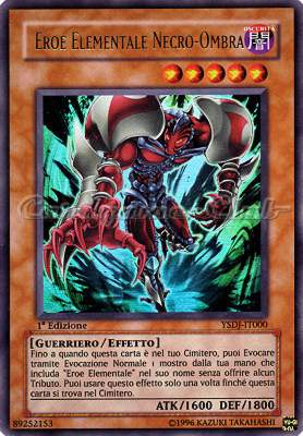 YSDJ-IT000 Eroe Elementale Necro-Ombra ultra rara 1a Edizione (IT) -NEAR MINT-