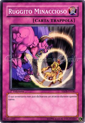 YSDS-IT036 Ruggito Minaccioso comune 1a Edizione (IT) -NEAR MINT-