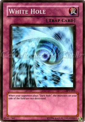 TP1-005 White Hole super rara (EN) -NEAR MINT-