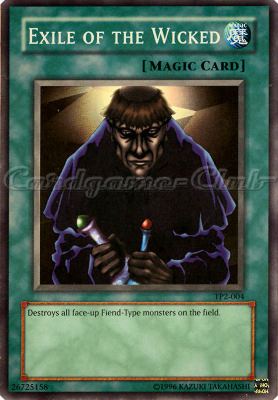 TP2-004 Exile of the Wicked super rara (EN) -NEAR MINT-