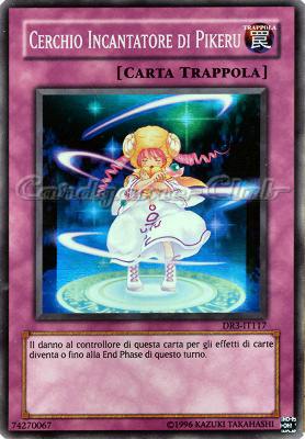 DR3-IT117 Cerchio Incantatore di Pikeru super rara (IT) -NEAR MINT-