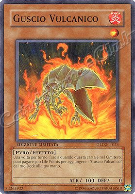 GLD2-IT024 Guscio Vulcanico comune Edizione Limitata (IT) -NEAR MINT-
