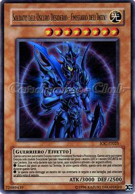 IOC-IT025 Soldato dell'Oscuro Desiderio - Emissario dell'Inizio ultra rara (IT) -GOOD-
