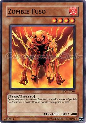 IOC-IT064 Zombie Fuso comune (IT) -NEAR MINT-