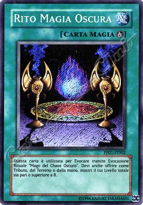 PP01-IT002 Rito Magia Oscura rara segreta (IT) -NEAR MINT-
