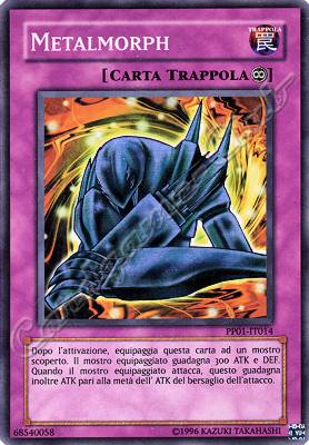 PP01-IT014 Metalmorph super rara (IT) -NEAR MINT-