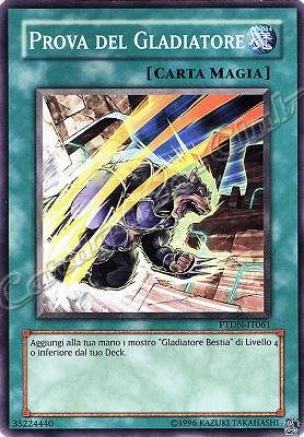 PTDN-IT061 Prova del Gladiatore comune Unlimited (IT) -NEAR MINT-