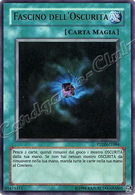 PTDN-IT084 Fascino dell'Oscurita' ultra rara Unlimited (IT) -NEAR MINT-