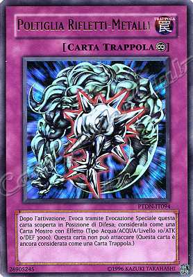 PTDN-IT094 Poltiglia Rifletti-Metalli ultra rara Unlimited (IT) -NEAR MINT-