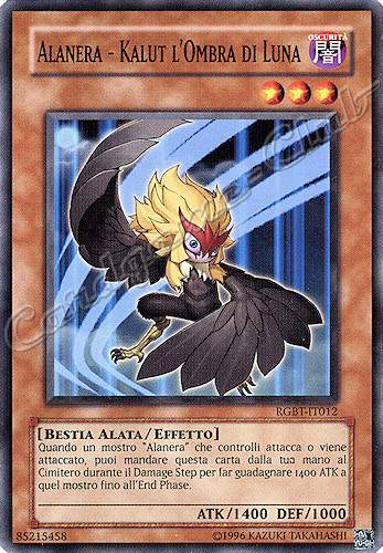 RGBT-IT012 Alanera - Kalut l'Ombra di Luna comune Unlimited (IT) -GOOD-