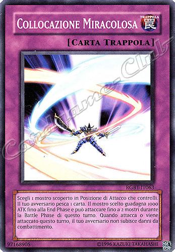 RGBT-IT063 Collocazione Miracolosa comune Unlimited (IT) -NEAR MINT-