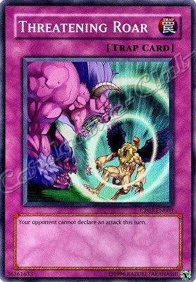 CP07-EN005 Threatening Roar super rara (EN) -NEAR MINT-