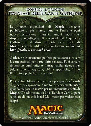 8 / 9 Consigli e Trucchi: Data Base delle Carte Gatherer comune -NEAR MINT-