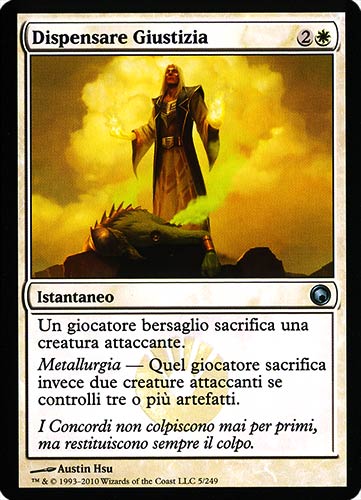 005 / 249 Dispensare Giustizia non comune (IT) -NEAR MINT-
