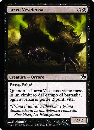 056 / 249 Larva Vescicosa comune (IT) -NEAR MINT-
