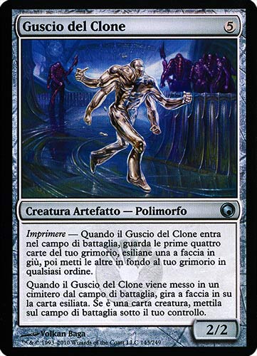 143 / 249 Guscio del Clone non comune (IT) -NEAR MINT-