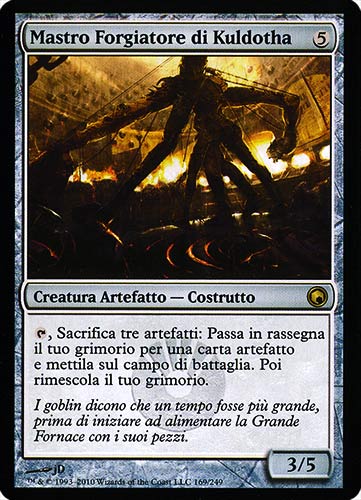 169 / 249 Mastro Forgiatore di Kuldotha rara (IT) -NEAR MINT-
