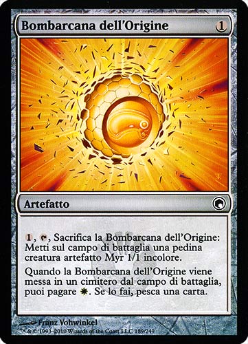 189 / 249 Bombarcana dell'Origine comune (IT) -NEAR MINT-