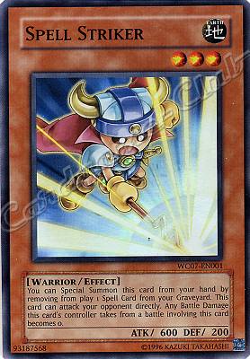 WC07-EN001 Spell Striker super rara (EN) -NEAR MINT-