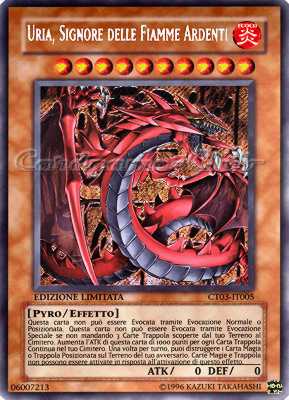 CT03-IT005 Uria, Signore delle Fiamme Ardenti rara segreta Edizione Limitata (IT)  -PLAYED-