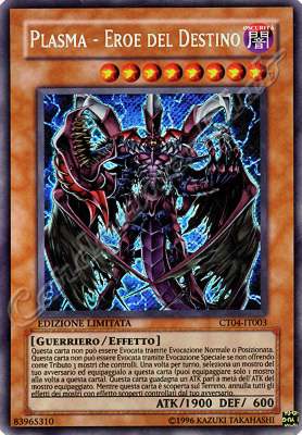 CT04-IT003 Plasma-Eroe del Destino rara segreta Edizione Limitata (IT)  -GOOD-