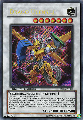 CT06-IT001 Drago Utensile rara segreta Edizione Limitata (IT) -GOOD-