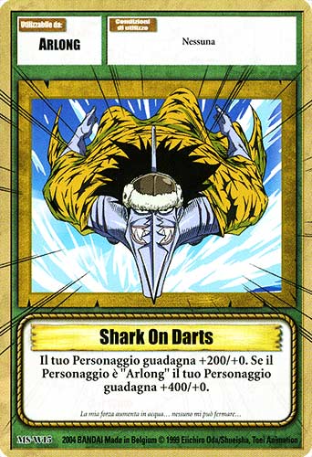 MS-W15 Shark On Darts comune -NEAR MINT-